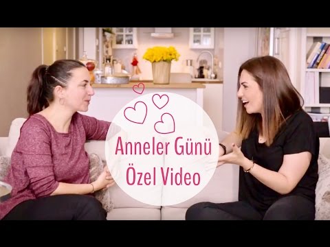 Tanıdığım En Harika Anne | Anneler Günü Özel Video | İrem Güzey