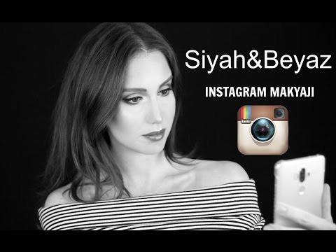 İNSTAGRAM MAKYAJI | Siyah&Beyaz Fotoğraflar için Makyaj Nasıl Yapılır?