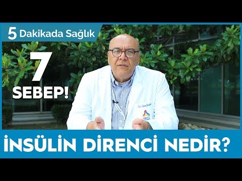 İNSÜLİN DİRENCİ NEDİR? – (EN ÖNEMLİ 7 SEBEBİ!) / 5 Dakikada Sağlık