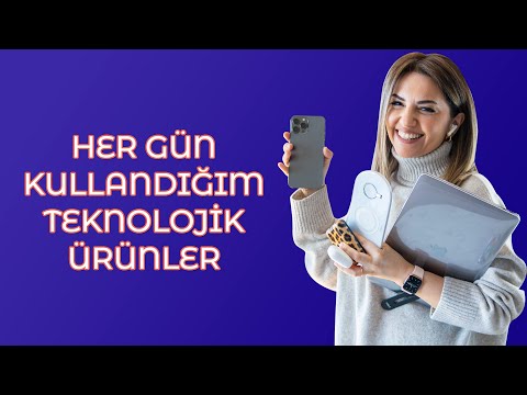 Her Gün Kullandığım Teknolojik Ürünler | İrem Güzey