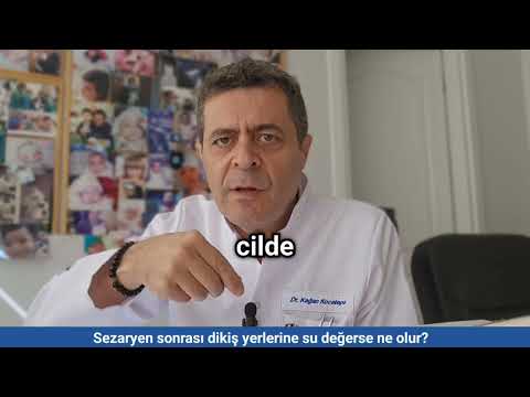 Sezaryen dikiş yerime banyoda duşta su değdi, enfeksiyon kapmaktan, yaranın açılmasından korkuyorum.